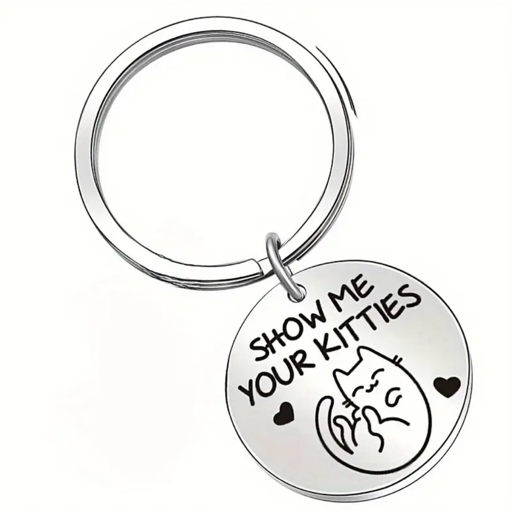 Show Me Your Kitties Keychain
